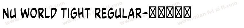 Nu World Tight Regular字体转换